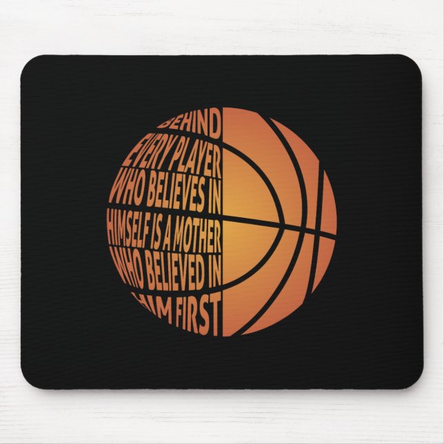 Behind Every Player Believes Is A Mother Tee Sketl Mouse Pad (Front)