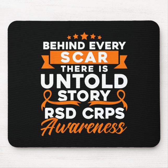 Behind Every Scar RSD CRPS Awareness 1 Mouse Pad (Front)