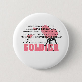 Behind every Soldier 6 Cm Round Badge
