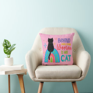 Behind Every Strong Woman Is Her Cat Cushion