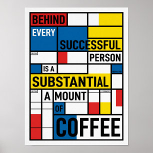 behind every successful person poster