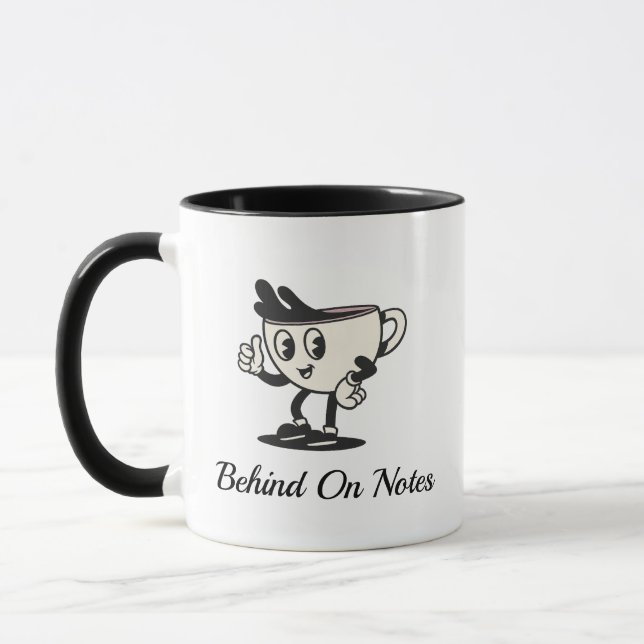 Behind On Notes Coffee Mug, Retro Therapist coffee Mug (Left)