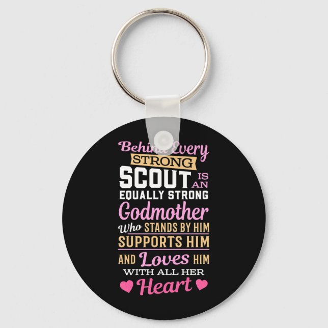 Behind Scout Is A Strong Godmother Key Ring (Front)