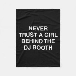 Behind the dj booth funny techno edm festival meme fleece blanket
