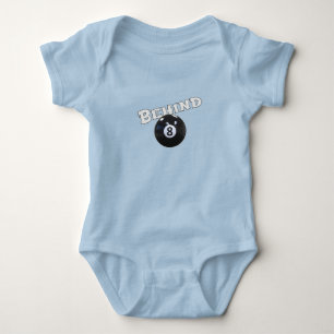 Behind The Eight Ball Funny "Behind the 8 Ball" Baby Bodysuit