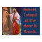 Behold, I stand at the door & knock