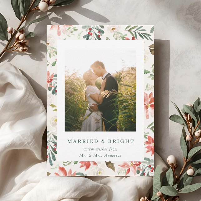 Beige Christmas Floral Married and Bright Newlywed Holiday Card (Creator Uploaded)