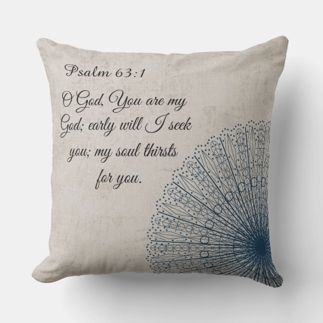 Beige Doily Psalm 63:1 Pillow (Front)