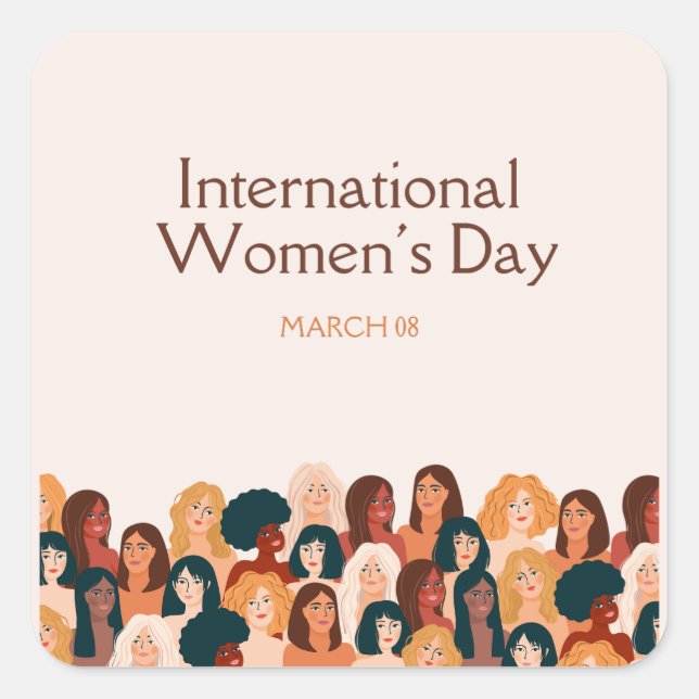 Beige Elegant International Women's Day 2025 Square Sticker (Front)