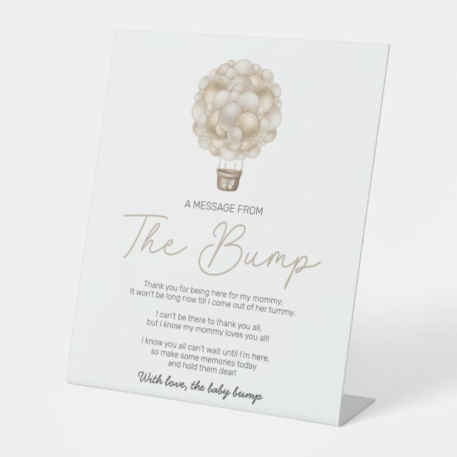 Beige Hot Air Balloon A Message From The Bump Pedestal Sign (Front)