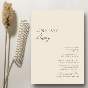 Beige Modern Whimsical Script One Day Away Invitation
