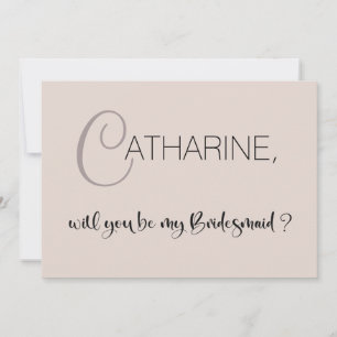 Beige Will you be my Bridesmaid proposal  Invitation