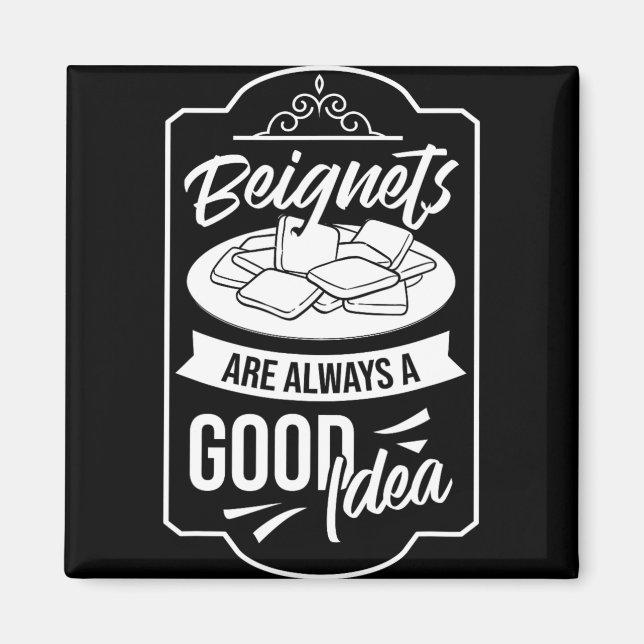 Beignet New Orleans French Quarter  Magnet (Front)