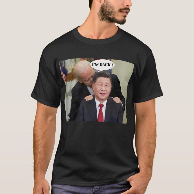 BEIJING BIDEN I'M BACK GEAR T-Shirt (Front)