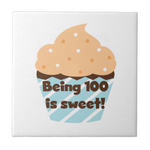 Being 100 is Sweet Birthday T-shirts and Gifts Tile