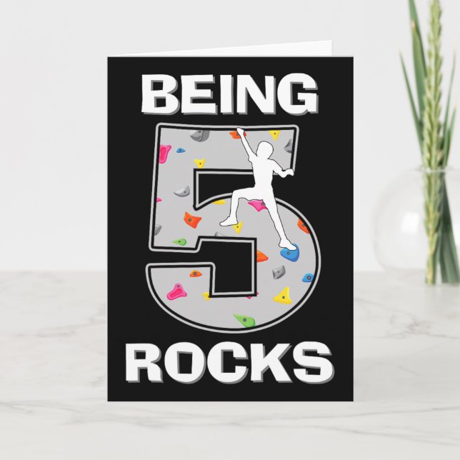Being 5 Years Old Rocks Rock Climber 5th Birthday  Card (Front)