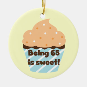 Being 65 is Sweet Birthday T-shirts and Gifts Ceramic Tree Decoration