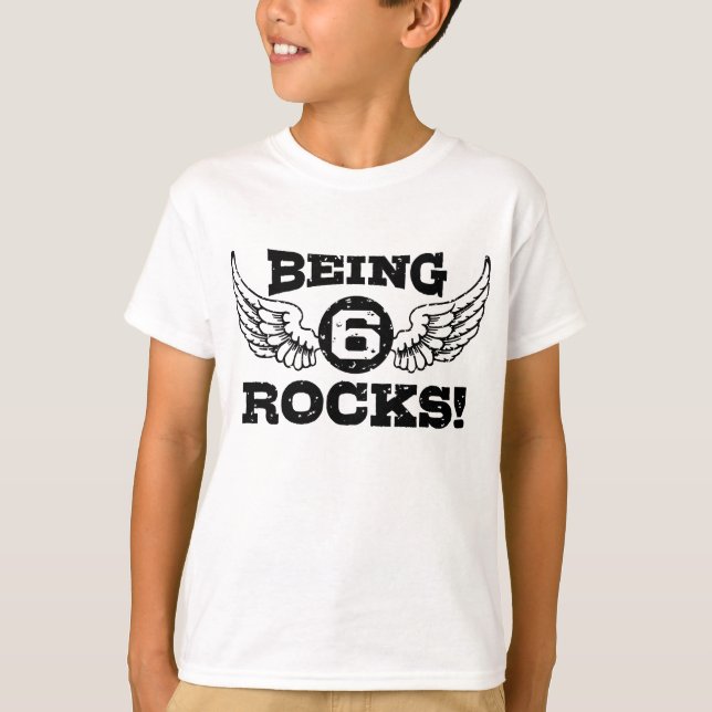 Being 6 Rocks T-Shirt (Front)