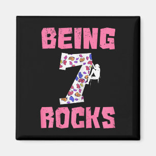 Being 7 Rocks Birthday Girl Climbing  Magnet