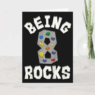 Being 8 Rocks Rock Climber 8th Birthday Funny Card
