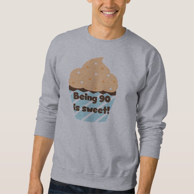 Being 90 is Sweet Birthday T-shirts and Gifts (Front)