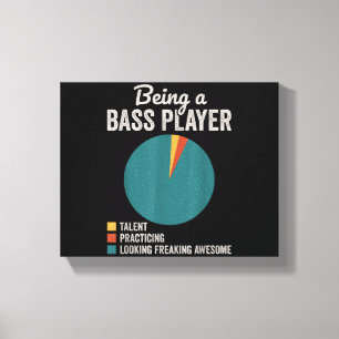 Being a Bassist Musician Funny Bass Guitar Player Canvas Print