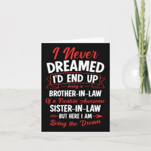 Being A Brother-in-law Of A Freakin' Awesome Siste Card