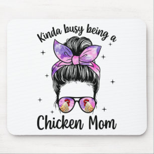 Being A Chicken Mum Chicken Owner Chicken Lover Ch Mouse Pad