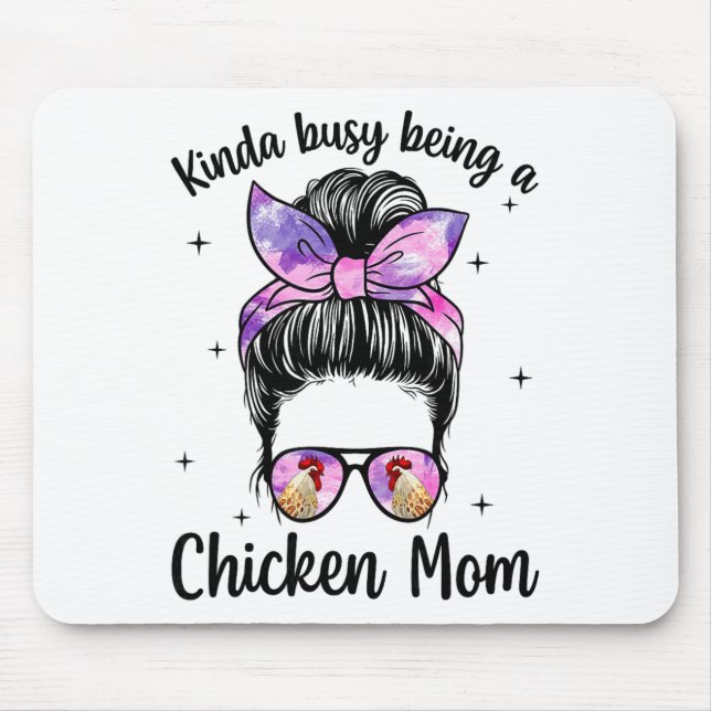 Being A Chicken Mum Chicken Owner Chicken Lover Ch Mouse Pad (Front)