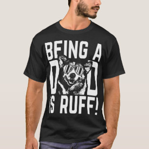 Being A Dad Is Ruff Corgi Pup Dad T-Shirt