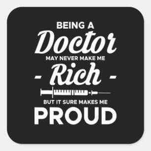 Being A Doctor Dialysis Nurse Nursing Square Sticker