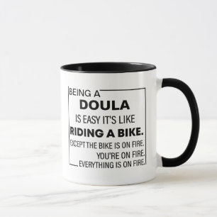 Being A Doula Is Easy,Doula Custom Gift Doula  Mug
