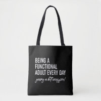 Being A Functional Adult Every Day
