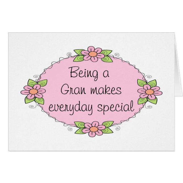 Being a Gran makes everyday Special (Front Horizontal)