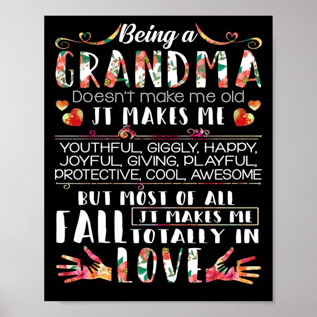 Being A Grandma Doesn't Make Me Old It Makes Me Poster (Front)