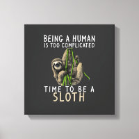 Being A Human Is Too Complicated Time To Be A Slot