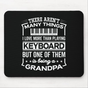 Being A Keyboard Grandpa Funny Old Man  Mouse Pad