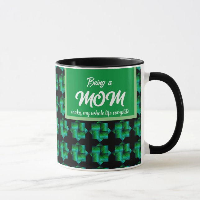 BEING A MOM MAKES MY WHOLE LIFE COMPLETE  MUG (Right)
