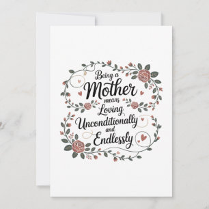 Being A Mother Means Loving Unconditionally Thank You Card