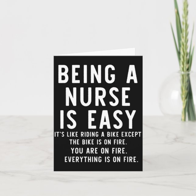 Being A Nurse is Easy Funny Nurse Card (Front)