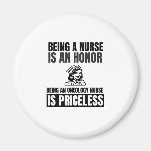 Being a nurses is an honour being an oncology nurs magnet