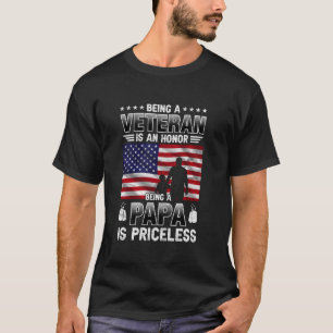 Being a Papa is Priceless Proud USA Veteran Papa  T-Shirt