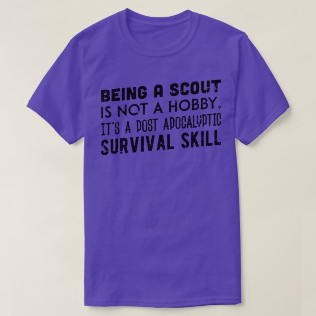 BEING A SCOUT IS NOT A HOBBY T-Shirt (Design Front)
