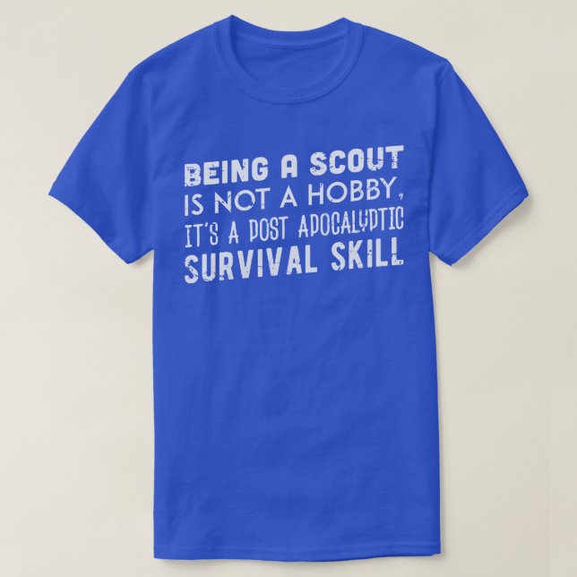 BEING A SCOUT IS NOT A HOBBY white T-Shirt (Design Front)