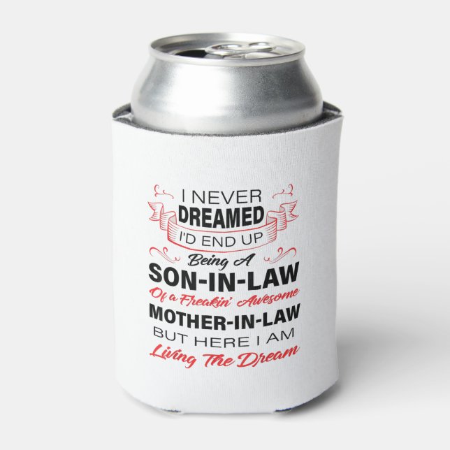 Being A Son In Law Gift For Your Son Can Cooler (Can Front)