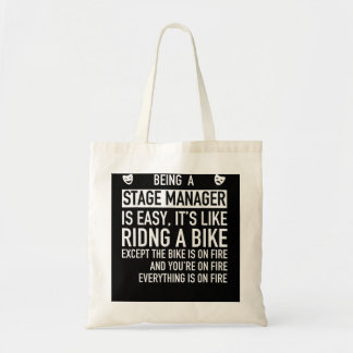 Being A Stage Manager is Easy Backstage Tech Week  Tote Bag