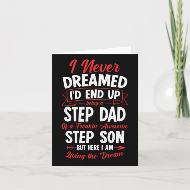 Being A Step Dad Of A Freakin' Awesome Step Son  Card (Front)
