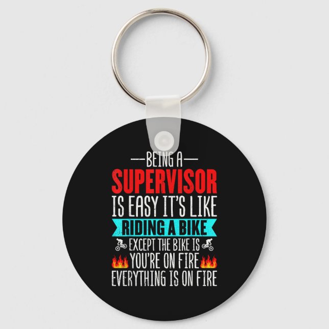 Being A Supervisor Is Easy - Bike Riding Superviso Key Ring (Front)
