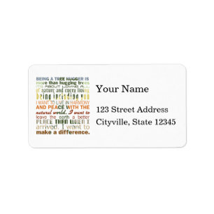 Being a Tree Hugger Label