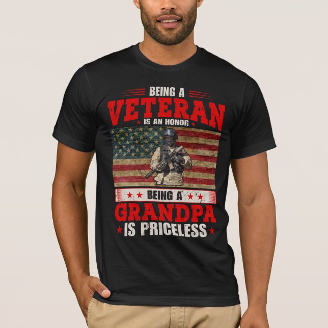 Being A Veteran Is An Honour Being A Grandpa Is Pr T-Shirt (Front)